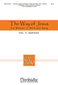 The Way of Jesus : His Mission in Word and Song SATB/Unison Choral Score cover